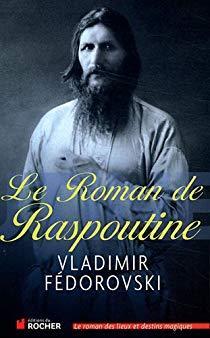 Le roman de Raspoutine par Vladimir Fdorovski