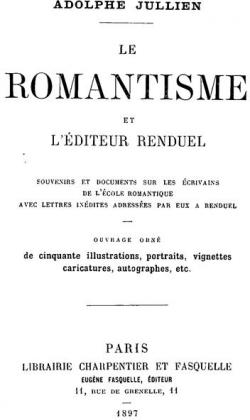 Le Romantisme et l'diteur Renduel par Adolphe Jullien