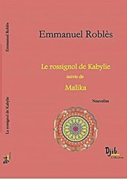 Le rossignol de Kabylie par Emmanuel Robls