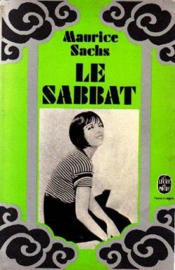 Le sabbat / souvenirs d'une jeunesse orageuse par Maurice Sachs