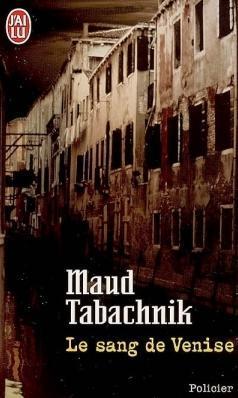 Le sang de Venise par Maud Tabachnik