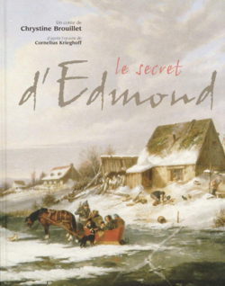 Le secret d'Edmond par Chrystine Brouillet