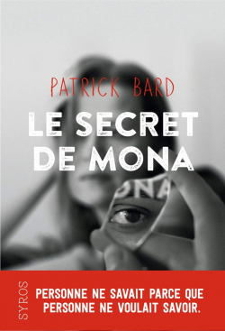 Le secret de Mona par Patrick Bard