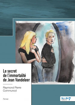 Le secret de l'immortalit de Jean Vandeleer par Raymond-Pierre Communod