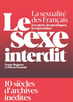 Le sexe interdit par Pierre Fourni
