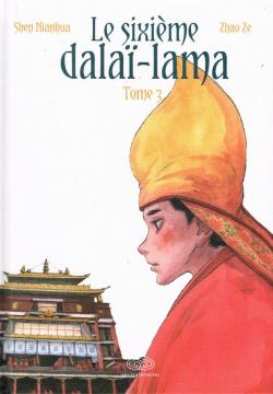 Le sixime Dala-Lama, tome 3 par Shen Nianhua