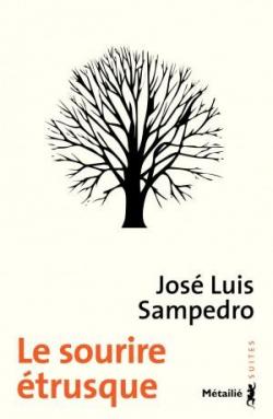 Le sourire trusque par Jos Luis Sampedro