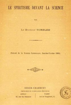 Le spiritisme devant la science par Georges Surbled