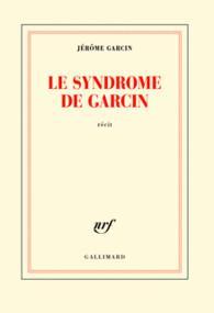 Le syndrome de Garcin par Garcin