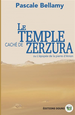 Le temple cach de Zerzura par Pascale Bellamy