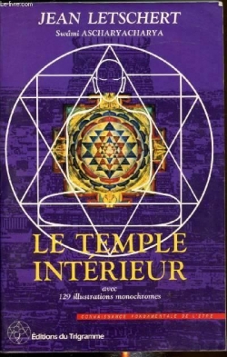 Le temple intrieur... par Jean Letschert