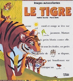 Le tigre par Nadine Saunier