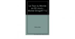 Le tour du monde en 80 jours - Michel Strogoff par Jules Verne