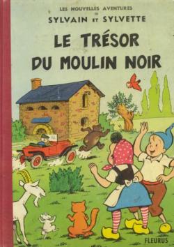 Les nouvelles aventures de Sylvain et Sylvette : Le trsor du moulin noir par Jean-Louis Pesch