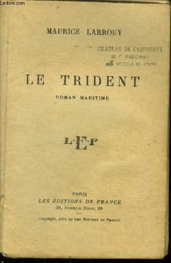 Le trident par Maurice Larrouy