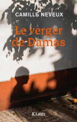 Le verger de Damas par Camille Neveux