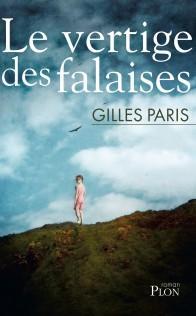 Le vertige des falaises par Gilles Paris