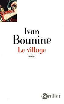 Le village par Ivan Bounine