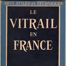 Le vitrail en France par Marcel Aubert