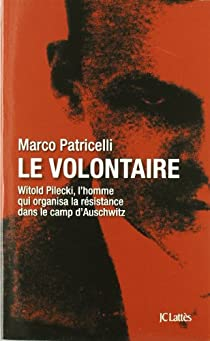 Le volontaire par Marco Patricelli