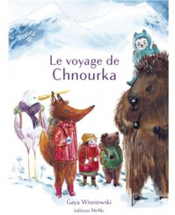 Le voyage de Chnourka par Gaya Wisniewski