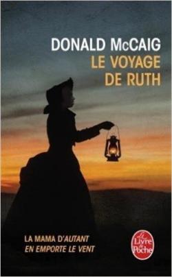 Le voyage de Ruth par Donald McCaig