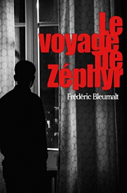 Le voyage de Zphyr par Frdric Bleumalt