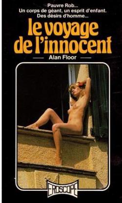 Le voyage de l'innocent par Alan Floor