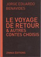 Le voyage de retour et autres contes choisis par Jorge-Eduardo Benavides