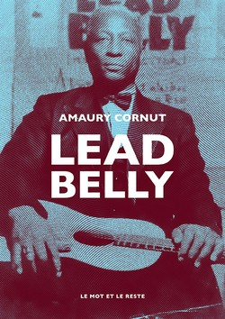 Lead Belly par Amaury Cornut