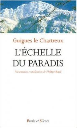 L'chelle du paradis par Guigues II le Chartreux