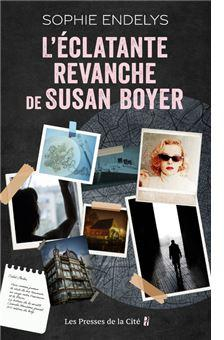 L'clatante revanche de Susan Boyer par Sophie Endelys