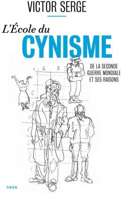 L'cole du cynisme par Victor Serge