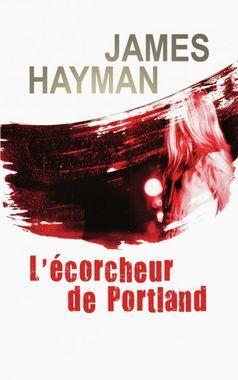 L'corcheur de Portland par James Hayman