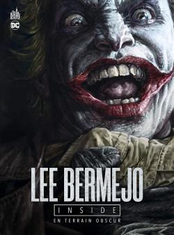 Lee Bermejo Inside par Lee Bermejo