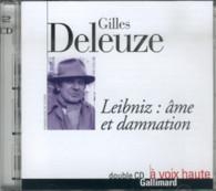 Leibniz : me et damnation - Audio par Gilles Deleuze