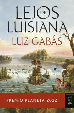 Lejos de Luisiana par Luz Gabas