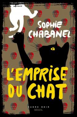 L'Emprise du chat par Sophie Chabanel