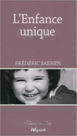 L'enfance unique par Frdric Saenen