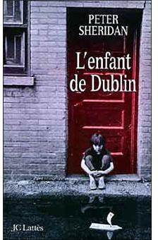 L'enfant de Dublin par Peter Sheridan