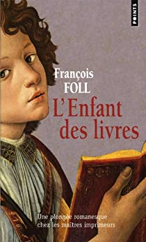 L'enfant des livres par Franois Foll