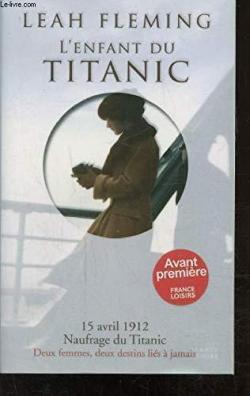 L'enfant du Titanic par Leah Fleming