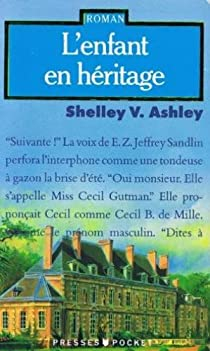 L'enfant en hritage par Shelley V. Ashley