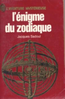 L'nigme du zodiaque par Jacques Sadoul