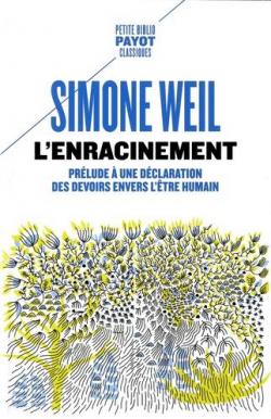 L'enracinement par Simone Weil