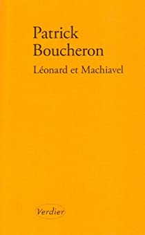 Lonard et Machiavel par Patrick Boucheron