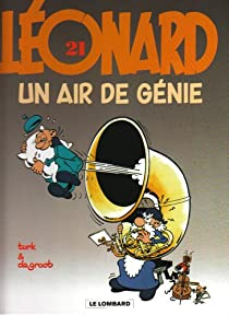 Lonard, tome 21 : Un air de gnie  par Bob de Groot