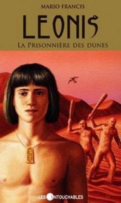Leonis, Tome 6 : La Prisonnire des dunes par Mario Francis
