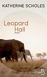 Leopard Hall par Katherine Scholes