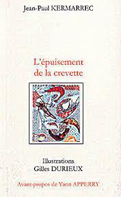 L'puisement de la crevette par Jean-Paul Kermarrec